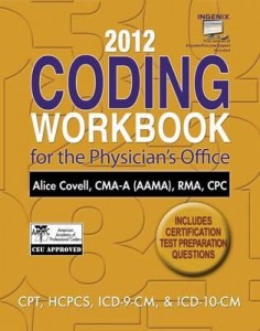 2012 Coding Workbook for the Physician's Office