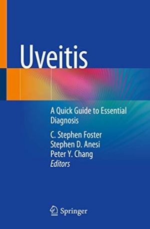 (FREE) Uveitis: A Quick Guide to Essential Diagnosis